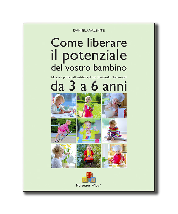 Libro 3-6 anni + Download Kit Avanzato - Montessori 4 You - Store
