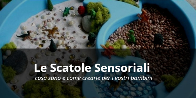 scatole sensoriali