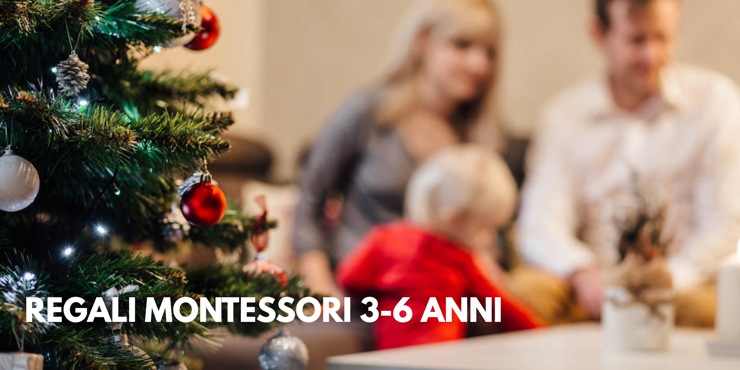 Regali Di Natale 3 Anni.Regali In Stile Montessoriano 3 6 Anni